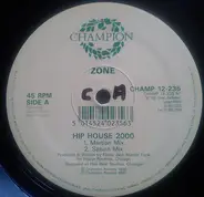 Zone - Hip House 2000