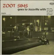 Zoot Sims - Zoot Sims Goes to Jazzville