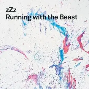 zZz - Running with the Beast