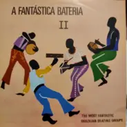 A Fantástica Bateria - A Fantástica Bateria - Vol. 2