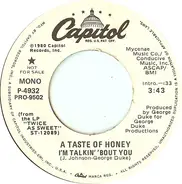 A Taste Of Honey - I'm Talkin' 'Bout You