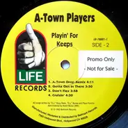 A-Town Players - Playin' for Keeps