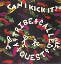 12inch Vinyl Single - A Tribe Called Quest - Can I Kick It?