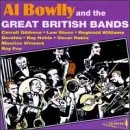 Al Bowlly And the Great British Bands - Al Bowlly