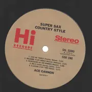 LP - Ace Cannon - Ace Cannon Super Sax Country Style