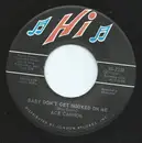 7inch Vinyl Single - Ace Cannon - Baby Don't Get Hooked On Me