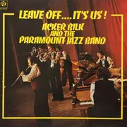 LP - Acker Bilk And His Paramount Jazz Band - Leave Off...It's Us!