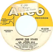 7'' - Acker Bilk - Above The Stars