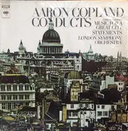 Aaron Copland - Music For A Great City / Statements