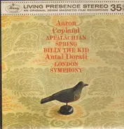 Aaron Copland , The Philadelphia Orchestra , Eugene Ormandy - Appalachian Spring / Billy The Kid