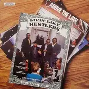 LP - Above the Law - Livin' Like Hustlers