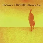 Abdullah Ibrahim - African Sun