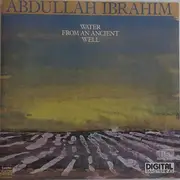 CD - Abdullah Ibrahim - Water From An Ancient Well