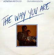 12'' - Agnetha Fältskog , Ola Hakansson - The Way You Are