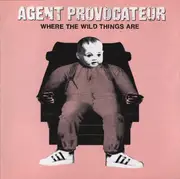 CD - Agent Provocateur - Where The Wild Things Are