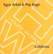 12inch Vinyl Single - Agus Arbol & Pep Bago - Celebrate