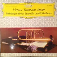 Stradella / Torelli / Fasch / Telemann - Virtuose Trompeten-Musik