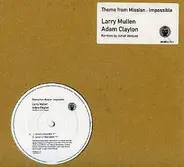 Adam Clayton & Larry Mullen - Theme From Mission: Impossible (Remixes By Junior Vasquez)