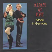 Adam & Eve - Made In Germany