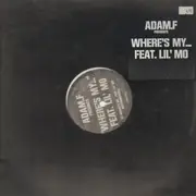 12'' - Adam F - Where's My