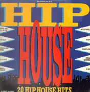 LP - Adeva, D.Mob, Monie Love a.o. - Hip House - 20 Hip House Hits