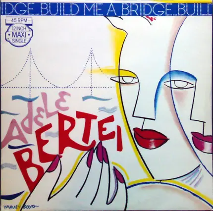 Adele Bertei - Build Me A Bridge