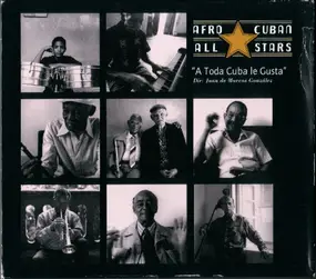 Afro-Cuban All Stars - A Toda Cuba Le Gusta