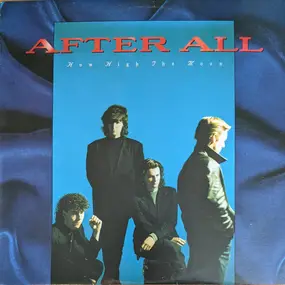 AFTER ALL - How High the Moon