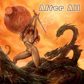 AFTER ALL - Armageddon Come / Conquer With Steel