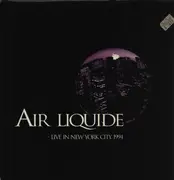 LP - Air Liquide - Live In New York City. 1994 - Blue Transparent