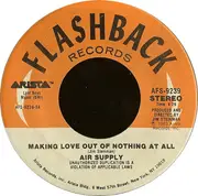 7inch Vinyl Single - Air Supply - Making Love Out Of Nothing At All