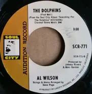 Al Wilson - Poor Side Of Town / The Dolphins