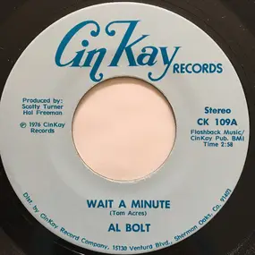 Al Bolt - Wait A Minute
