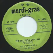 Al Castellanos And His Orchestra - The Butterfly Cha Cha