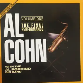 Al Cohn - The Final Performance, Vol. 1