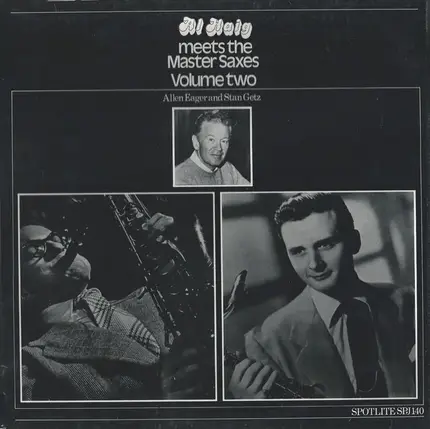 Al Haig , Allen Eager And Stan Getz - Al Haig Meets The Master Saxes (Volume Two)