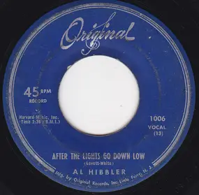 Al Hibbler - After The Lights Go Down Low / Tell Me