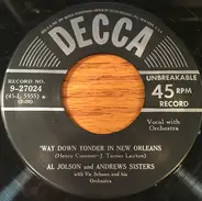 Al Jolson And The Andrews Sisters - The Old Piano Roll Blues / Way Down Yonder In New Orleans