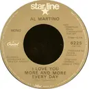 7inch Vinyl Single - Al Martino - I Love You More And More Every Day / Daddy's Little Girl