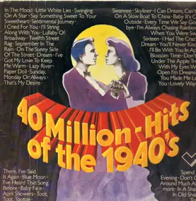 Al Saxon - 40 Million-Hits of the 1940's
