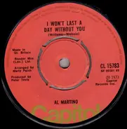 Al Martino - I Won't Last A Day Without You