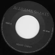 Alabama Shakes - Heavy Chevy