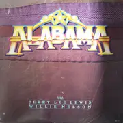 LP - Alabama With Jerry Lee Lewis , Willie Nelson - Alabama With Jerry Lee Lewis, Willie Nelson