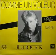 12inch Vinyl Single - Alain Turban - Comme Un Voleur (Remix)