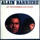 LP - Alain Barrière - ..Et Tu Fermes Les Yeux