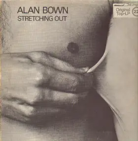 The Alan Bown - Stretching Out
