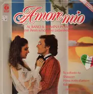 Al Bano & Romina Power - Amore Mio