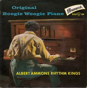Albert Ammons Rhythm Kings - Original Boogie Woogie Piano