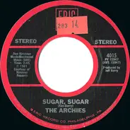 Albert Hammond / The Archies - It Never Rains In Southern California / Sugar, Sugar