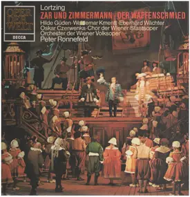 Albert Lortzing - Zar Und Zimmermann / Der Waffenschmied